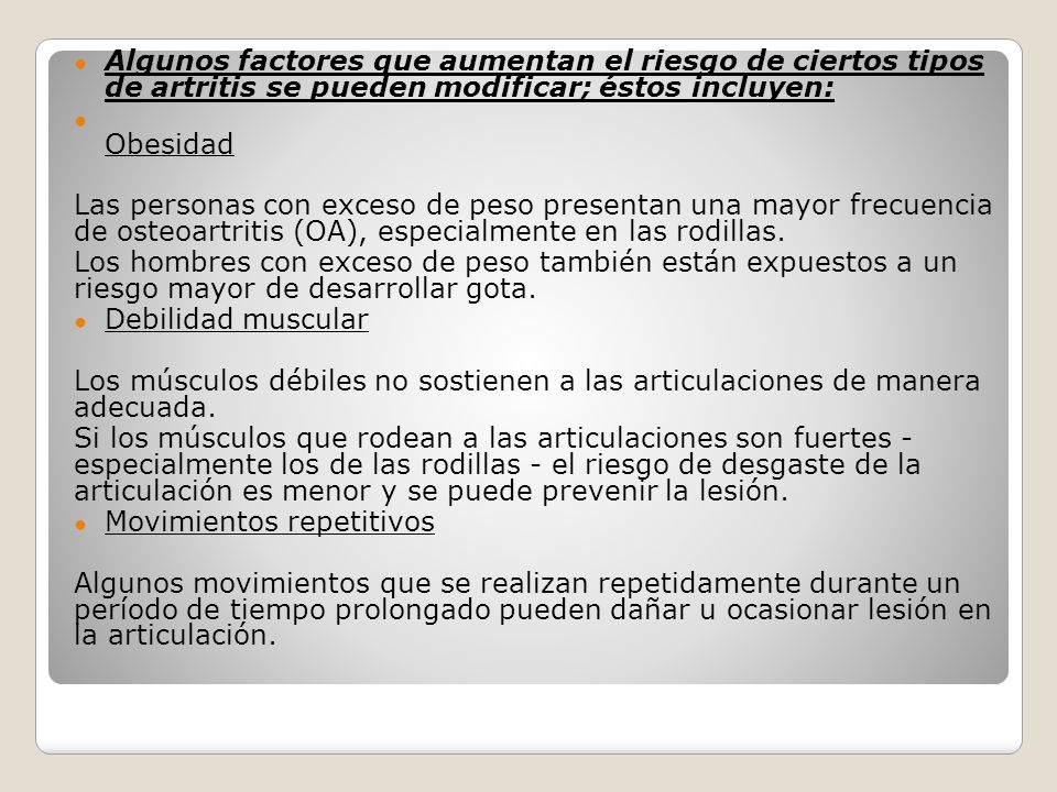 Débiles período el articulaciones durante